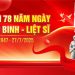 CẢNH GIÁC VỚI ÂM MƯU XUYÊN TẠC Ý NGHĨA LỊCH SỬ NGÀY THƯƠNG BINH – LIỆT SĨ (27/7)