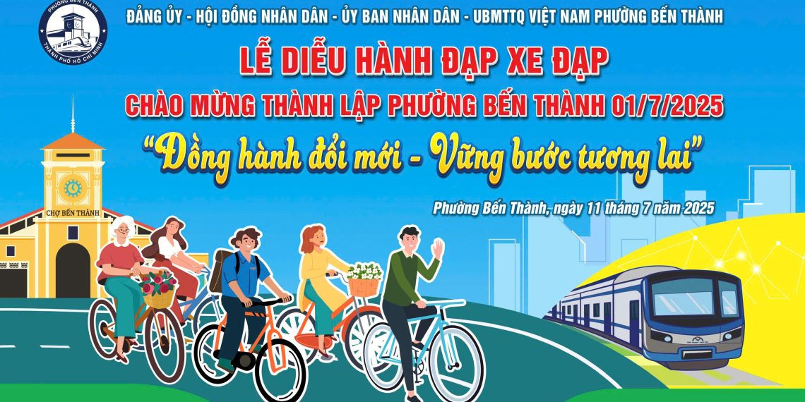 CHƯƠNG TRÌNH ĐẠP XE DIỄU HÀNH CHÀO MỪNG THÀNH LẬP PHƯỜNG VÀ ĐẠI HỘI ĐẠI BIỂU ĐẢNG BỘ PHƯỜNG BẾN THÀNH LẦN THỨ I, NHIỆM KỲ 2025 – 2030