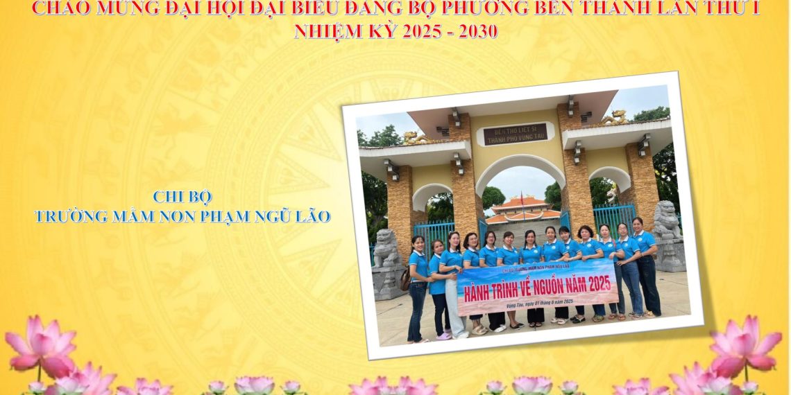 🎉HOẠT ĐỘNG HƯỞNG ỨNG CHÀO MỪNG ĐẠI HỘI ĐẠI BIỂU ĐẢNG BỘ PHƯỜNG BẾN THÀNH LẦN THỨ I, NHIỆM KỲ 2025 – 2030