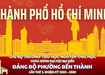 🎉 HOẠT ĐỘNG HƯỞNG ỨNG CHÀO MỪNG ĐẠI HỘI ĐẠI BIỂU ĐẢNG BỘ PHƯỜNG BẾN THÀNH LẦN THỨ I, NHIỆM KỲ 2025 – 2030