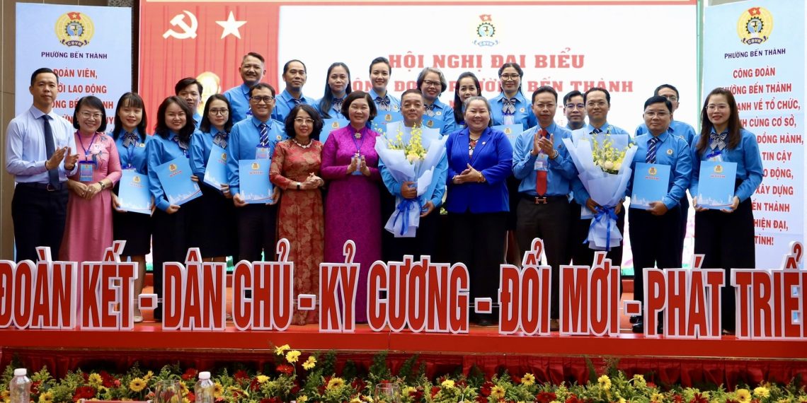 CÔNG ĐOÀN PHƯỜNG BẾN THÀNH, TP HCM: ĐỔI MỚI, NÂNG CAO PHÚC LỢI ĐOÀN VIÊN – LAO ĐỘNG