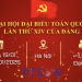 ĐẠI HỘI XIV – DẤU MỐC QUAN TRỌNG TRONG TIẾN TRÌNH PHÁT TRIỂN ĐẤT NƯỚC