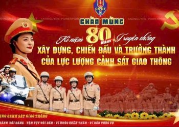CHÚC MỪNG 80 NĂM NGÀY TRUYỀN THỐNG LỰC LƯỢNG CẢNH SÁT GIAO THÔNG!