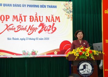CƠ QUAN ĐẢNG ỦY PHƯỜNG BẾN THÀNH HỌP MẶT ĐẦU NĂM XUÂN BÍNH NGỌ 2026