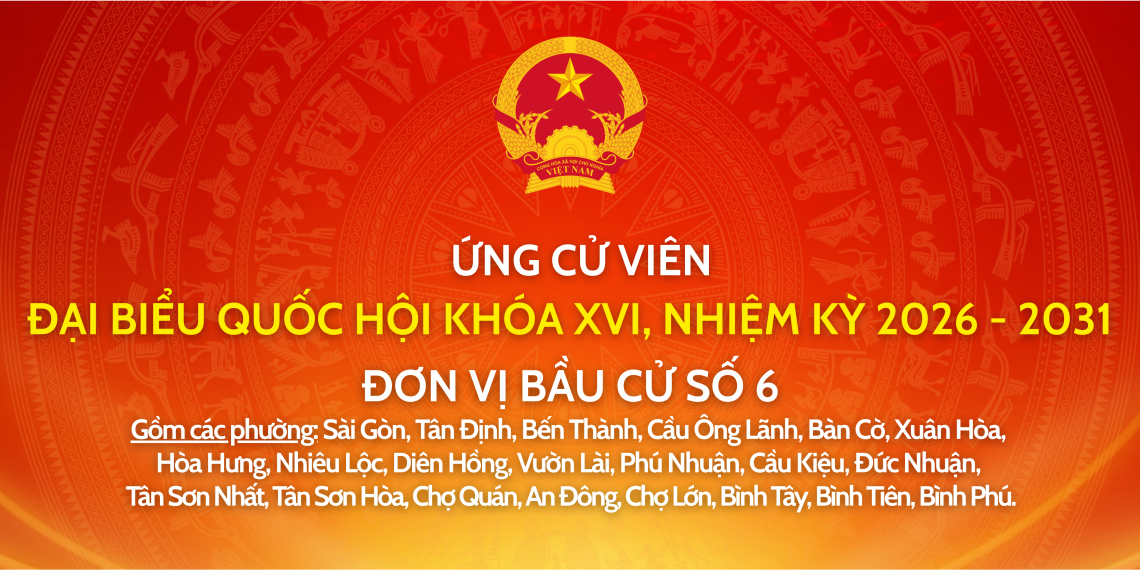 TRÂN TRỌNG GIỚI THIỆU THÔNG TIN ỨNG CỬ VIÊN ĐẠI BIỂU HĐND THÀNH PHỐ NHIỆM KỲ 2026 – 2031