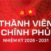 THÀNH VIÊN CHÍNH PHỦ NHIỆM KỲ 2026 – 2031