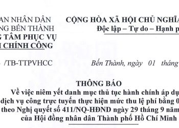 Thông báo về việc niêm yết danh mục thủ tục hành chính áp dụng dịch vụ công trực tuyến thực hiện mức thu lệ phí bằng 0 đồng theo Nghị quyết số 411/NQ-HĐND ngày 29/9/2025 của HĐND Thành phố Hồ Chí Minh