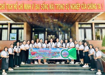 HÀNH TRÌNH VỀ NGUỒN THAM QUAN TRƯỜNG DỤC THANH – BẢO TÀNG HỒ CHÍ MINH – DẤU ẤN TỰ HÀO VÀ TRI ÂN