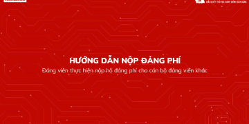 HƯỚNG DẪN NỘP ĐẢNG PHÍ