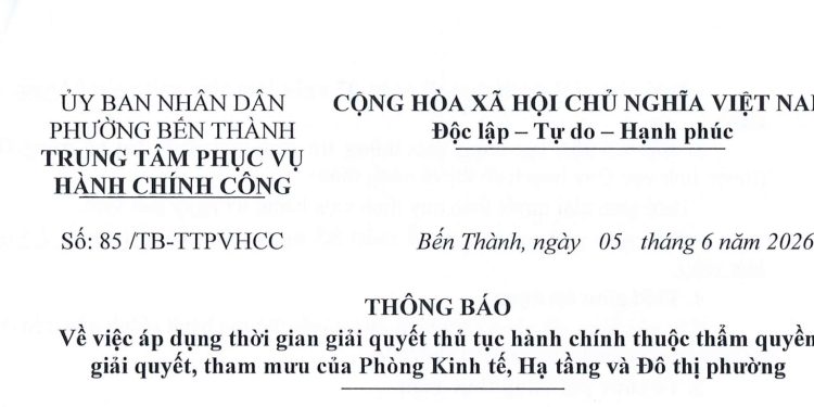 Thông báo về việc áp dụng thời gian giải quyết thủ tục hành chính thuộc thẩm quyền giải quyết, tham mưu của Phòng Kinh tế, Hạ tầng và Đô thị phường