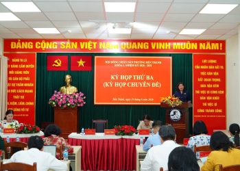 KỲ HỌP THỨ BA (KỲ HỌP CHUYÊN ĐỀ) HĐND PHƯỜNG BẾN THÀNH NHIỆM KỲ 2026 – 2031