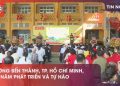 PHƯỜNG BẾN THÀNH, TP. HỒ CHÍ MINH, MỘT NĂM PHÁT TRIỂN VÀ TỰ HÀO